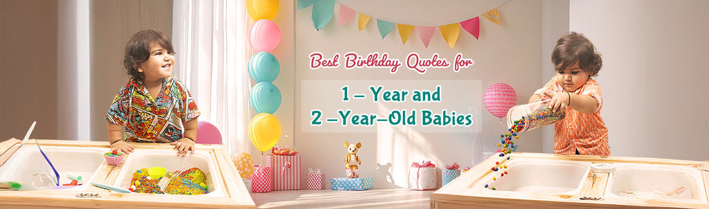 Best Birthday Quotes for 1-Year and 2-Year-Old Babies | The Childrens lab