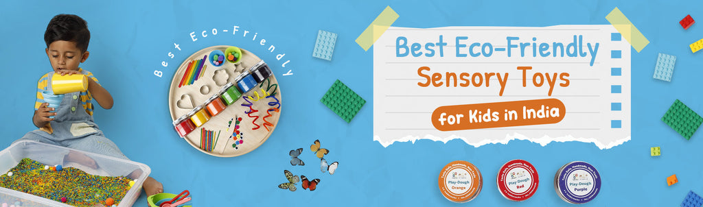 Best Eco-Friendly Sensory Toys for Kids in India | The Children's Lab